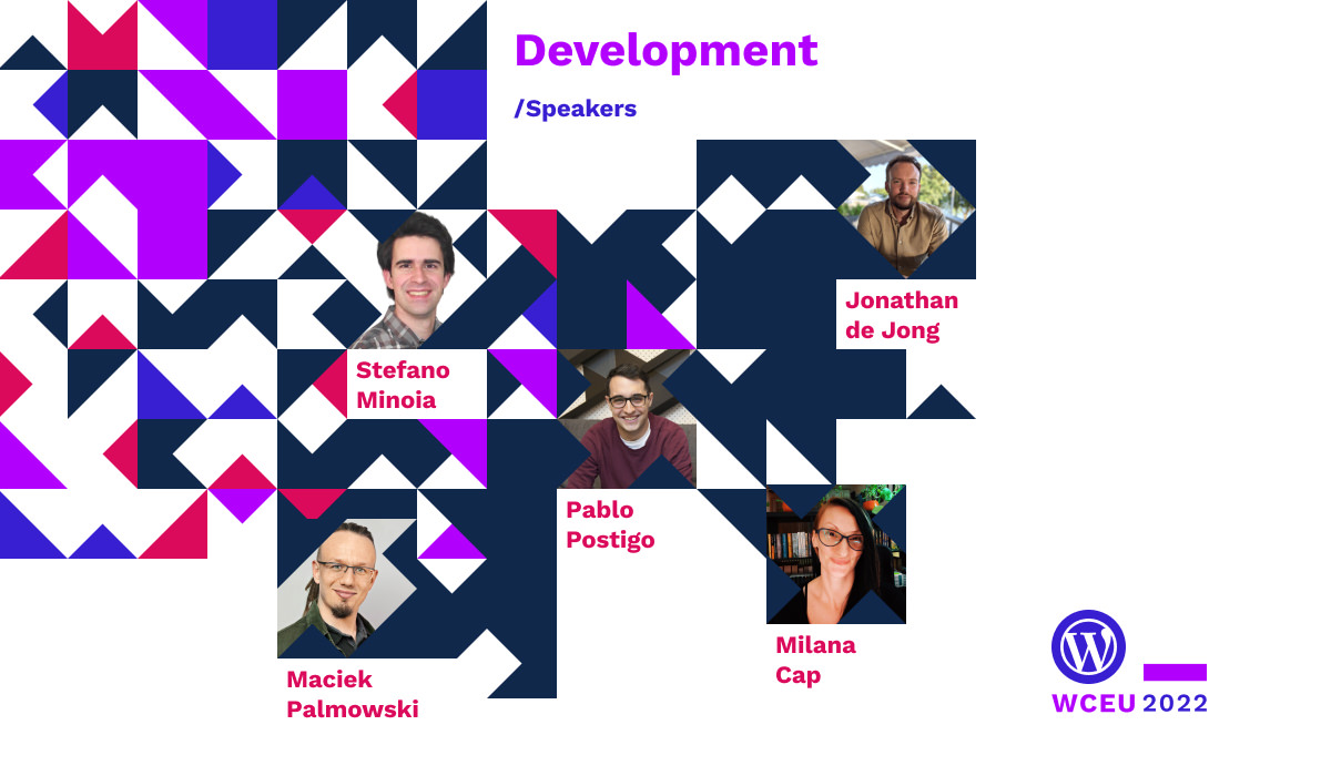 Speakers on the topic Development, with Milana Cap, Jonathan de Jong, Stefano Minoia, Pablo Postigo and Maciek Palmowski