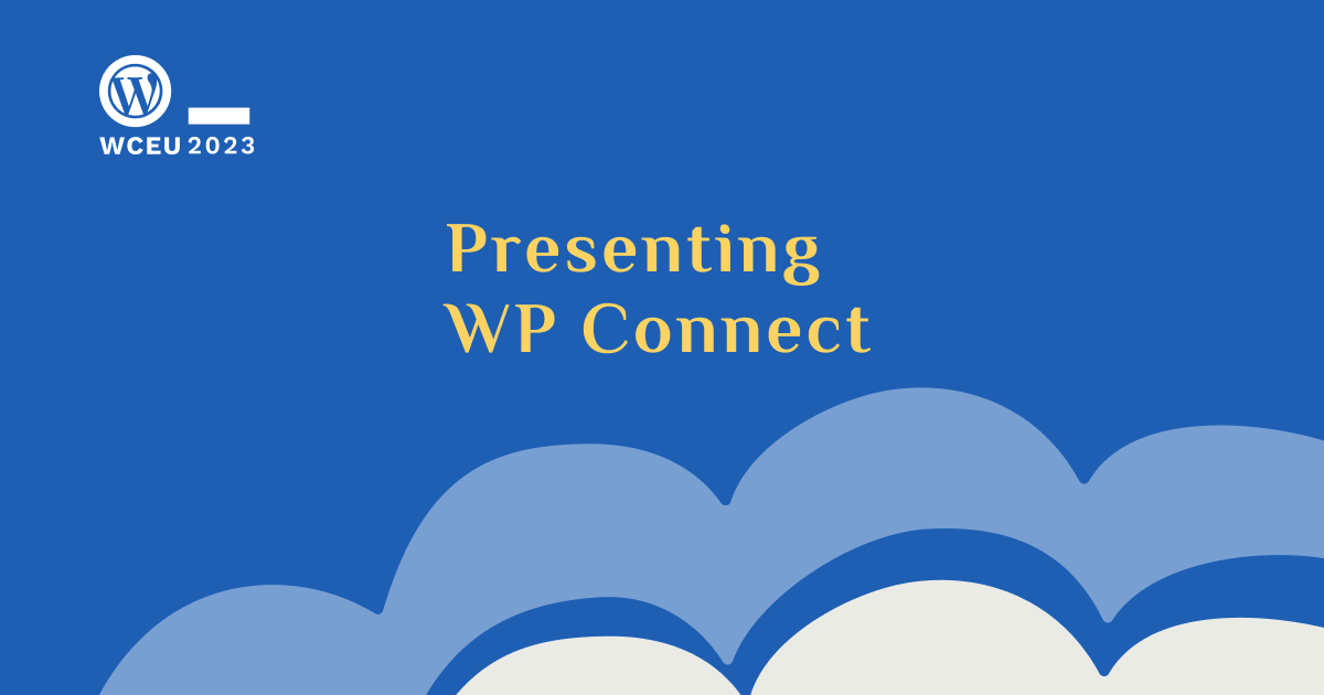 Presenting WP Connect