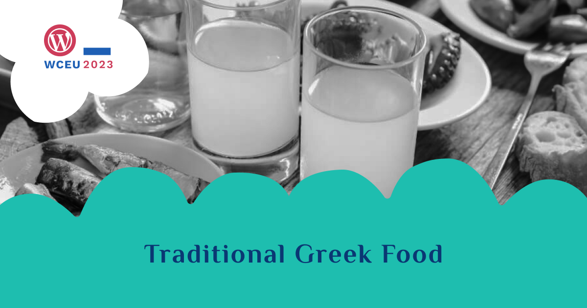 Traditional Greek food: don’t leave the city without tasting it!