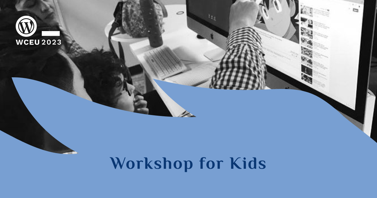 Workshop for Kids