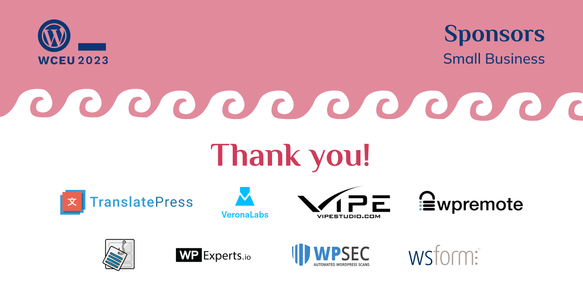 Image of our Small Business Sponsors: TranslatePress, VeronaLabs, Vipe Studio, WP Remote, WP Webhooks, WPExperts, WPML, WPSec and WSForm