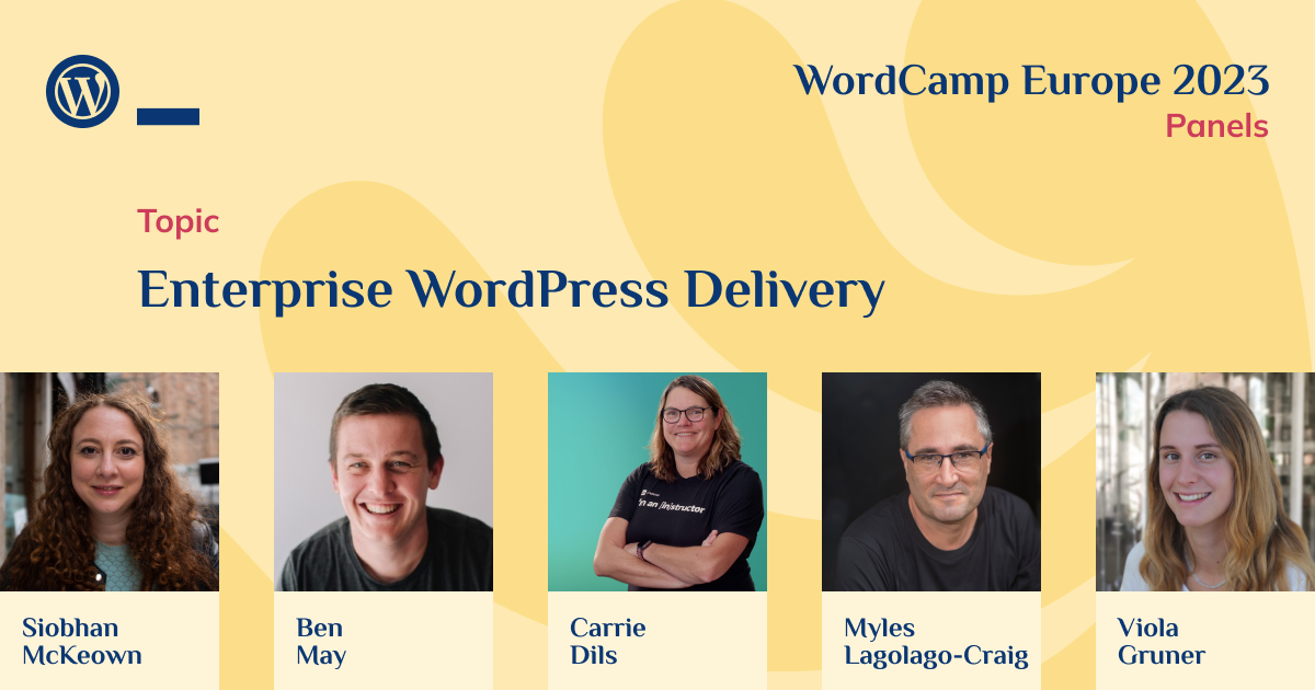 Panel Discussion: Enterprise WordPress Delivery – How some of the leading agencies deliver WordPress to enterprise globally