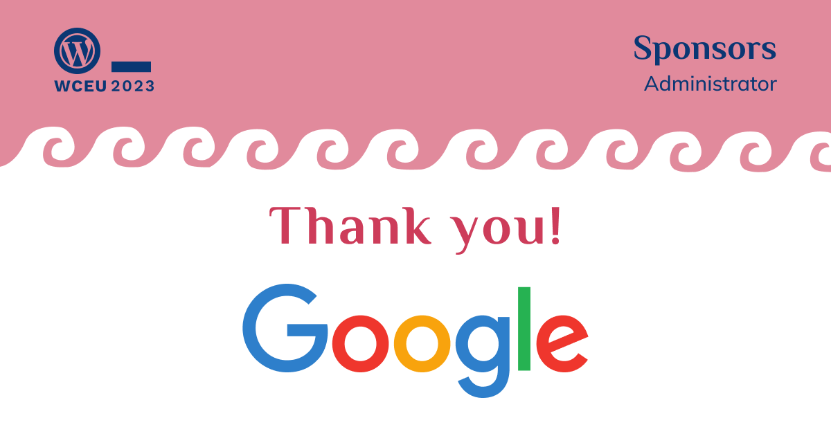 Introducing our Administrator Sponsor – Google