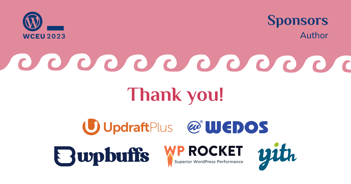 Author sponsors - UpdraftPlus, WEDOS, WP Buffs, WP Rocket and Yith