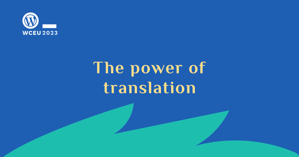 Image stating 'The power of translation'