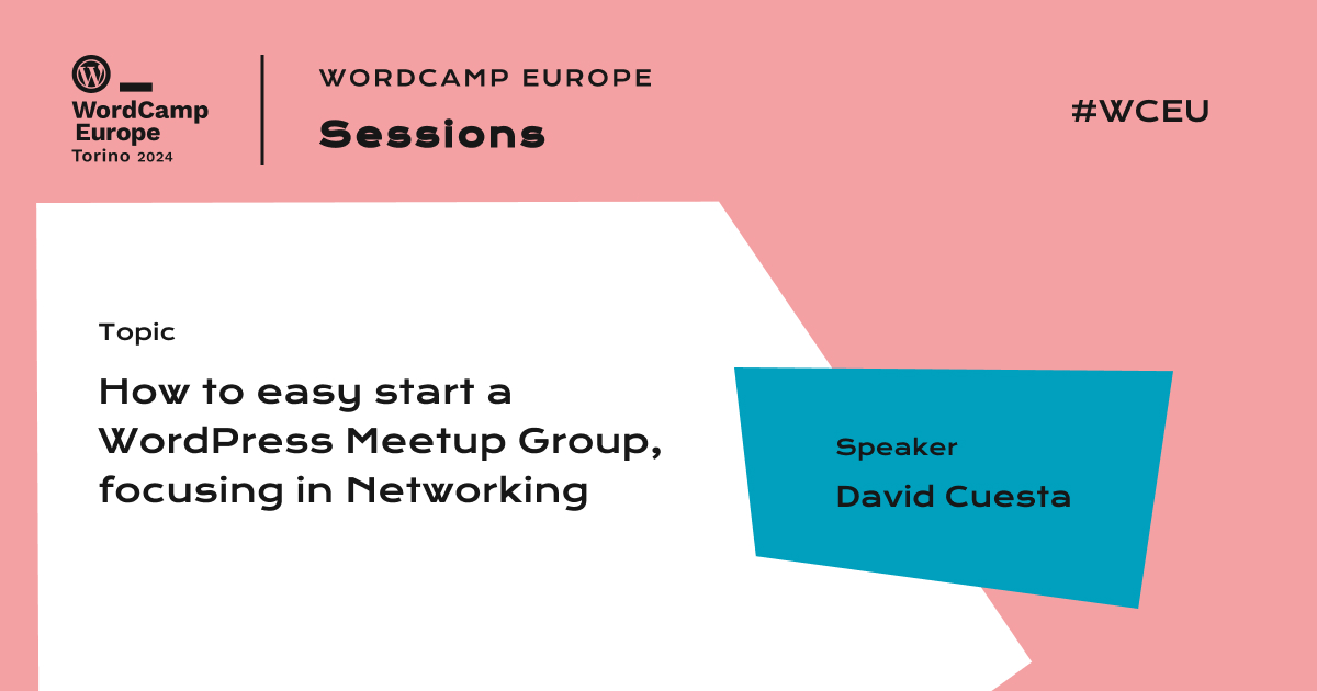 How to easy start a WordPress Meetup Group, focusing in Networking