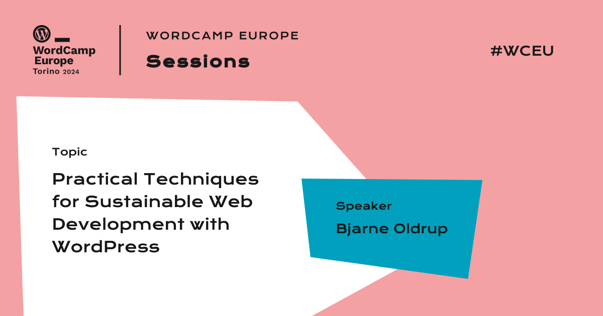 Practical Techniques for Sustainable Web Development with WordPress