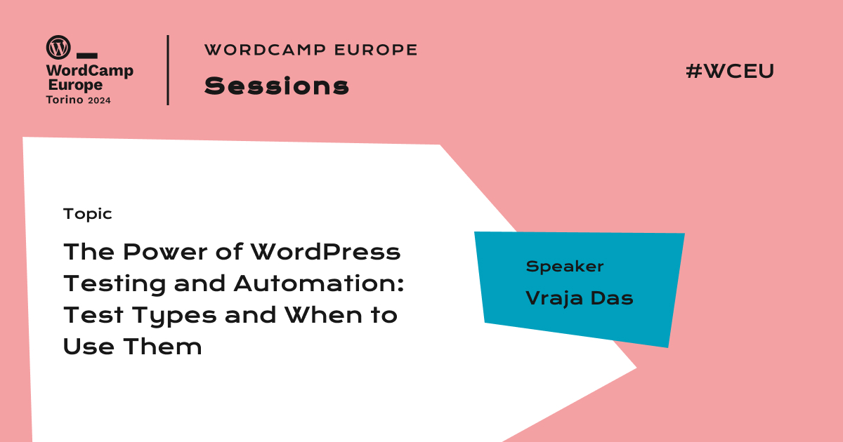 The Power of WordPress Testing and Automation: Test Types and When to Use Them