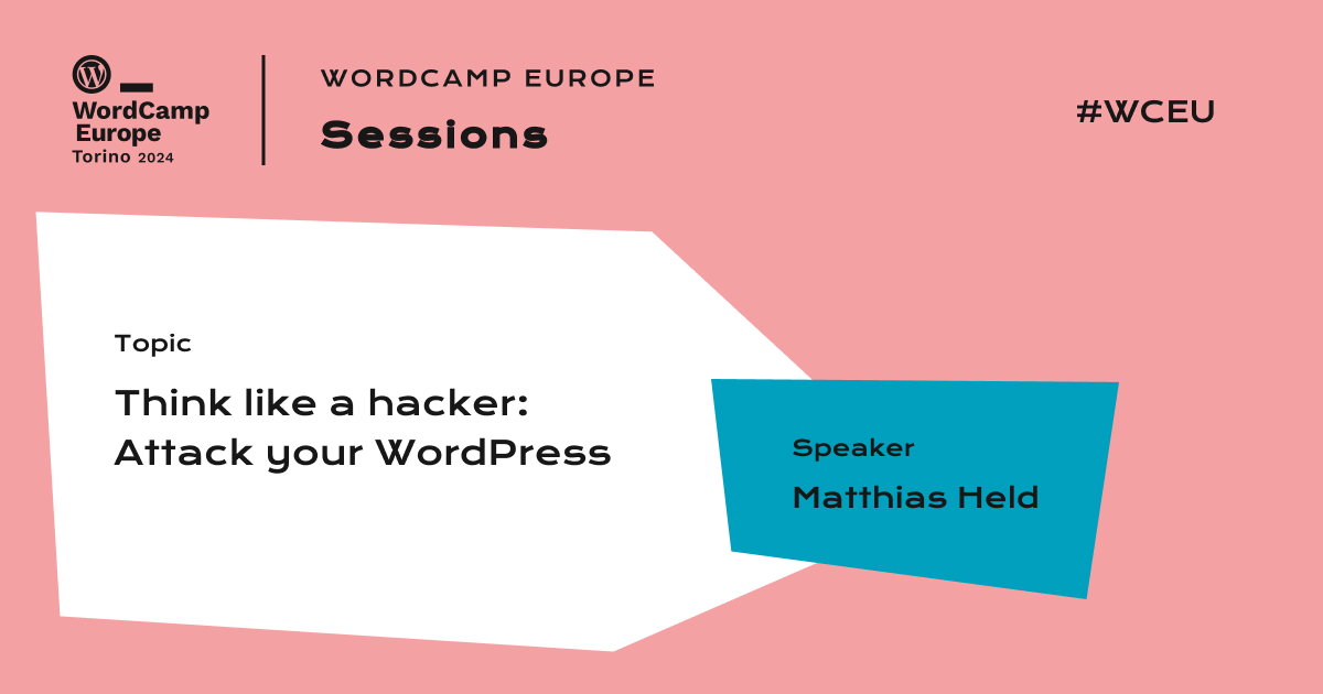 Think like a hacker: Attack your WordPress