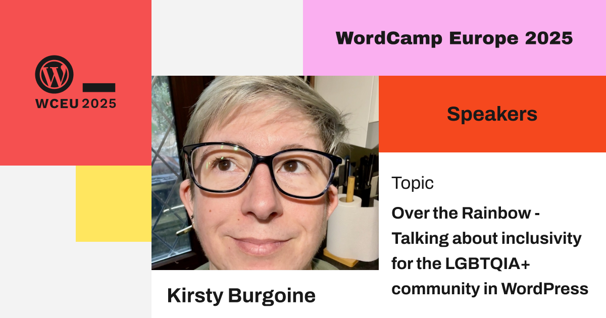 Over the Rainbow – Talking about inclusivity for the LGBTQIA+ community in WordPress